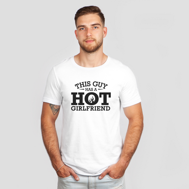 this guy has a hot girlfriend - bw white shirt